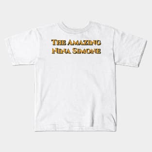 The Amazing Nina Simone (Nina Simone) Kids T-Shirt